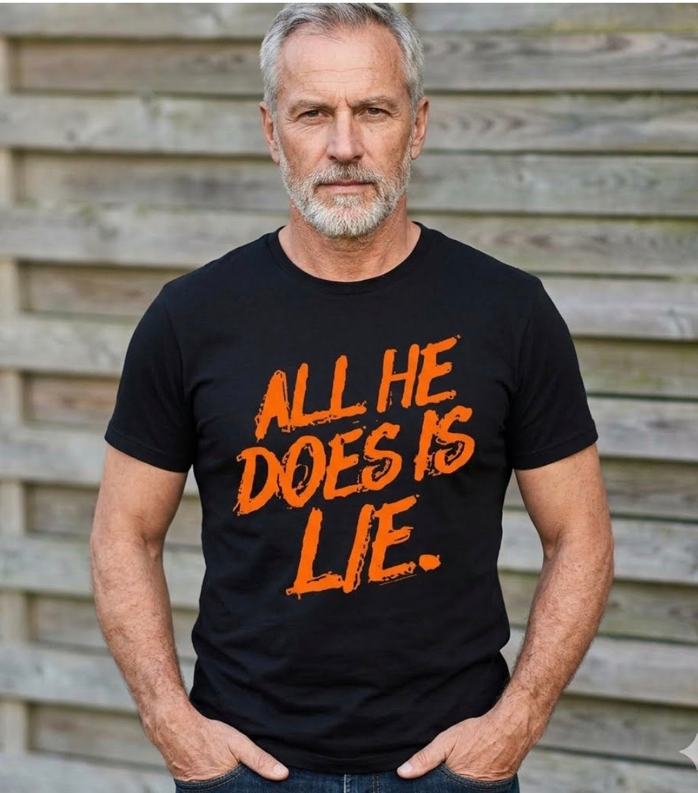“All he does is lie”